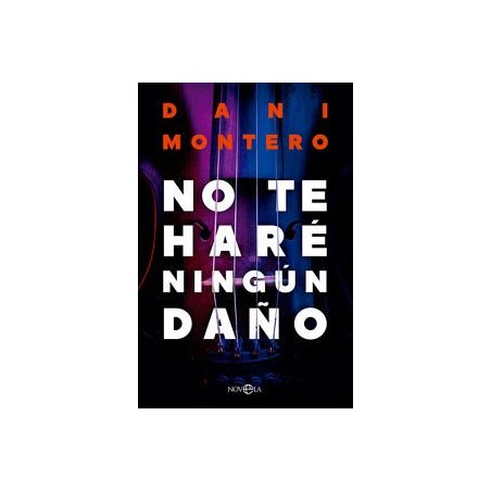 No te haré ningún daño