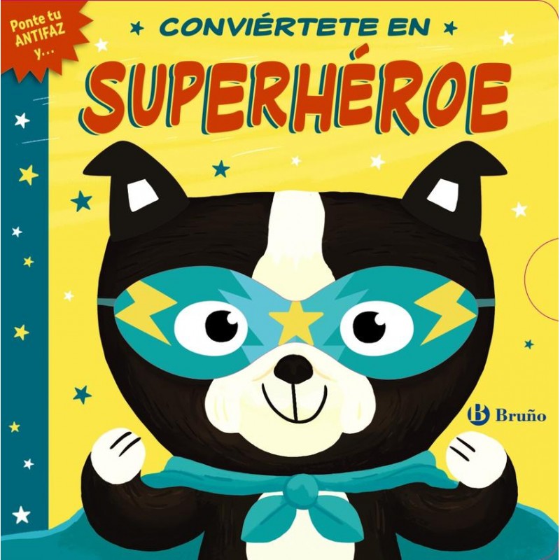 Conviértete en superhéroe Conviértete en superhéroe