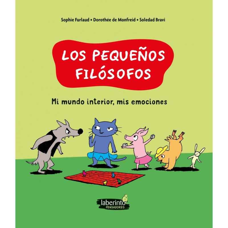 Los pequeños folósofos Mi mundo interior mis emo Los pequeños folósofos Mi mundo interior mis emo