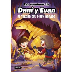 Dani y Evan  El tesoro del T-rex dorado