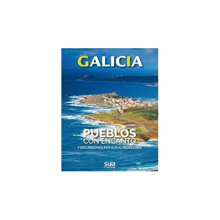 Galicia. Pueblos con encanto (Sua edizioak) 