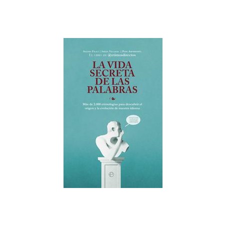 La vida secreta de las palabras