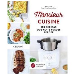 Monsieur cuisine  100 recetas que no te puedes per