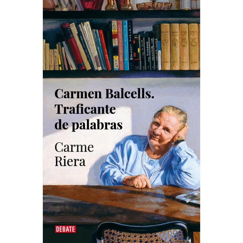 Carmen Balcells  traficante de palabras