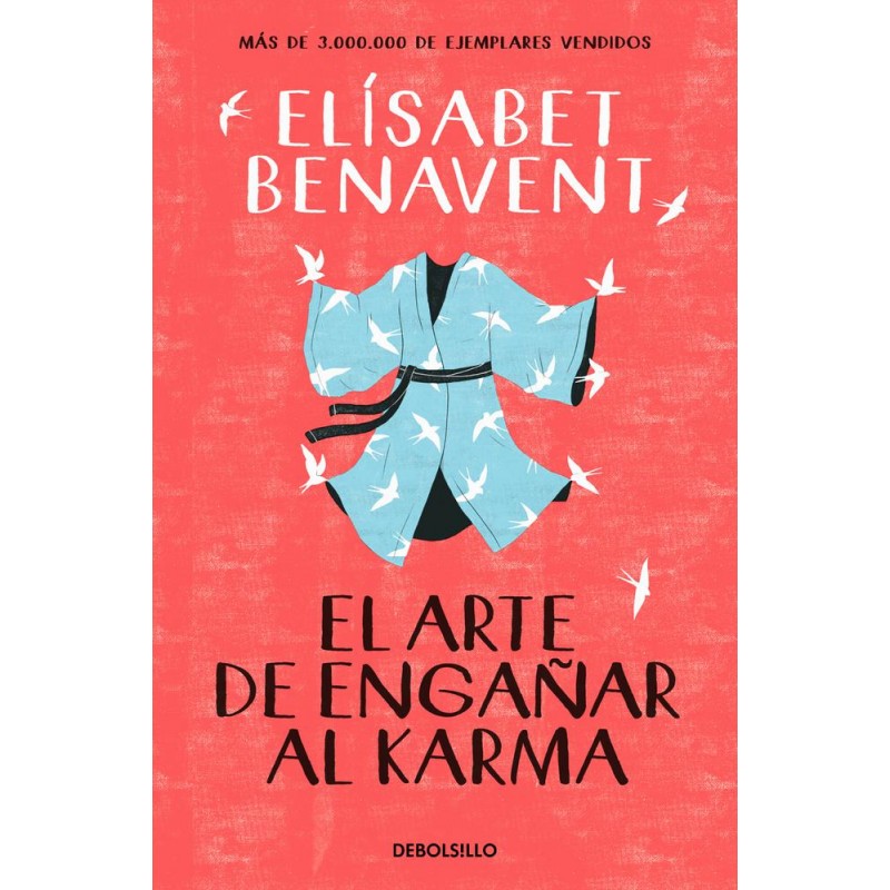 El arte de engañar al karma El arte de engañar al karma