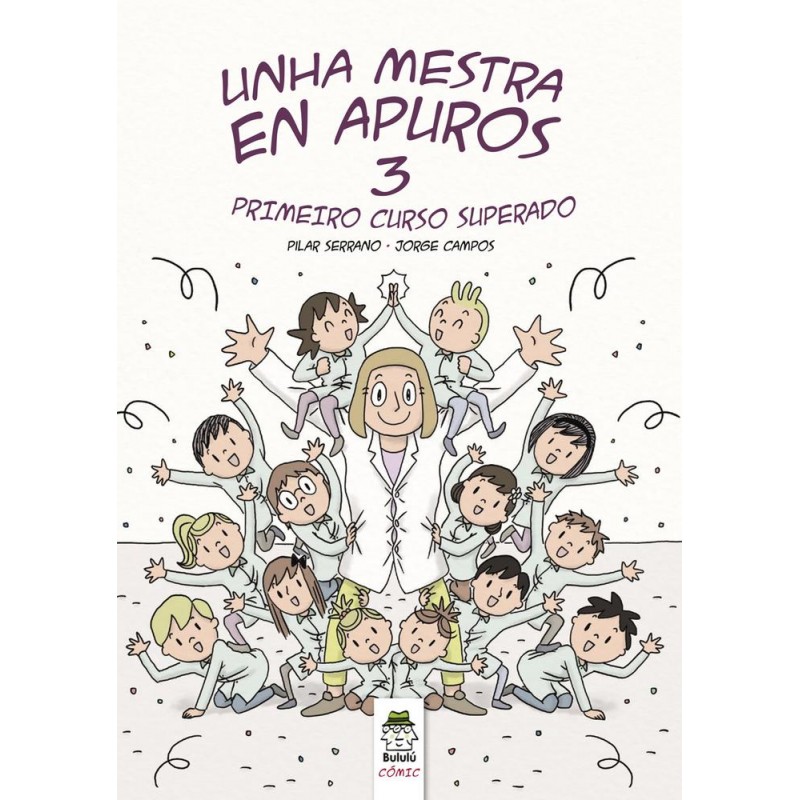 Unha mestra en apuros 3  Pimeiro curso superado