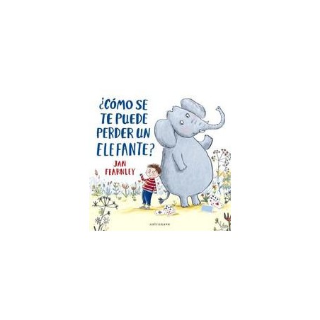 ¿Cómo se te puede perder un elefante 