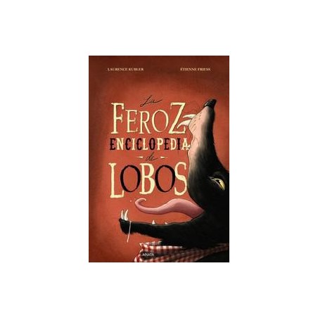La feroz enciclopedia de lobos