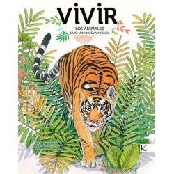 Vivir los animales bajo una nueva mirada