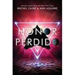 Honor perdido (Hidra) Rachel Caine / Ann Aguirre