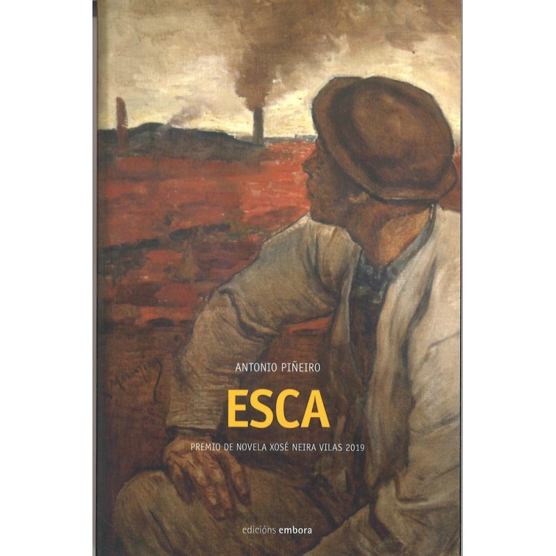 Esca (Edicións Embora) Antonio Piñeiro