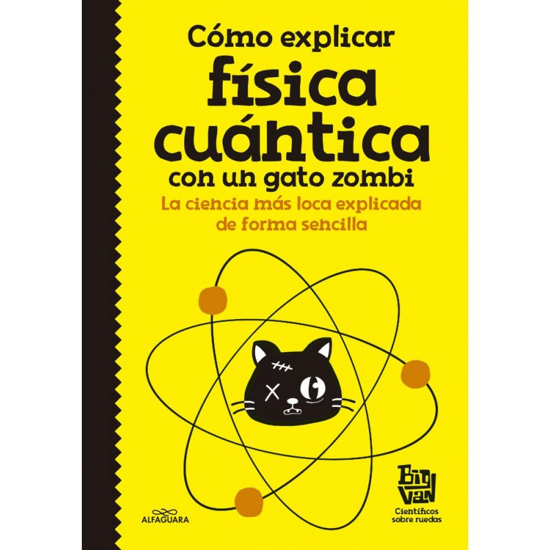 Como explicar física cuántica con un gato zombi