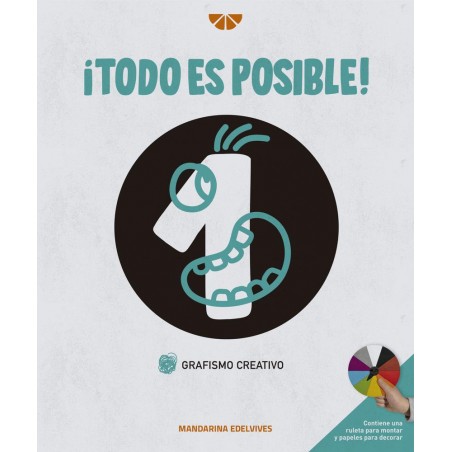 ¡Todo es posible  Grafismo creativo 1