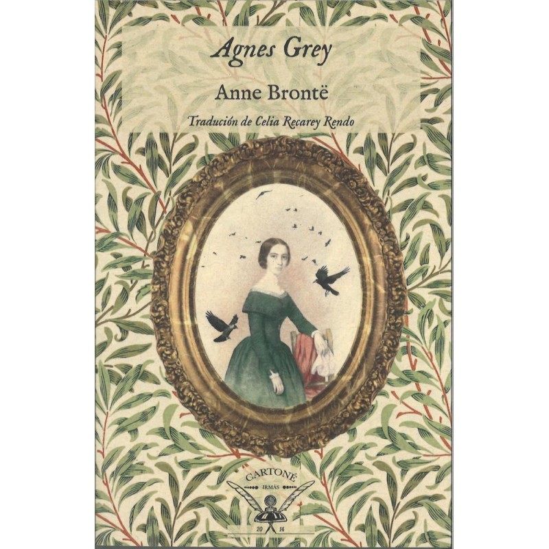 Agnes Grey (Irmáns Cartoné) Anne Brontë