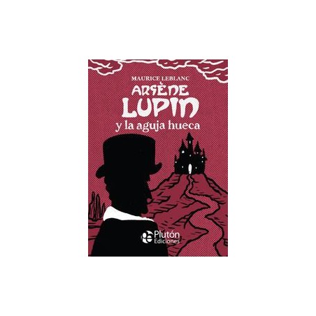 Arsene Lupin y la aguja hueca