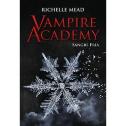 Vampire academy 2  Sangre fría