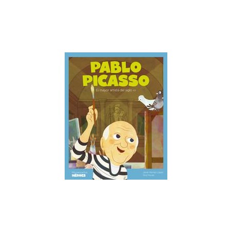 Pablo Picasso. El mayor artista del siglo XX
