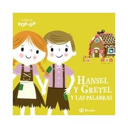 Clásicos Pop-Up  Hansel y Gretel y las palabras