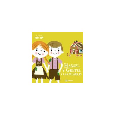 Clásicos Pop-Up  Hansel y Gretel y las palabras