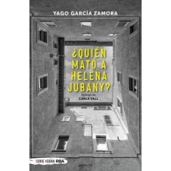 ¿Quién mató a Helena Jubany 