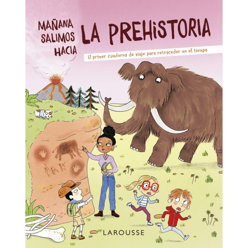 Mañana salimos hacia la prehistoria Mañana salimos hacia la prehistoria