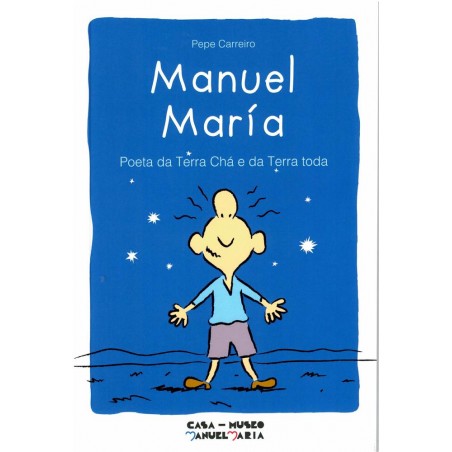 Manuel María  Poeta da Terra Chá e da Terra toda