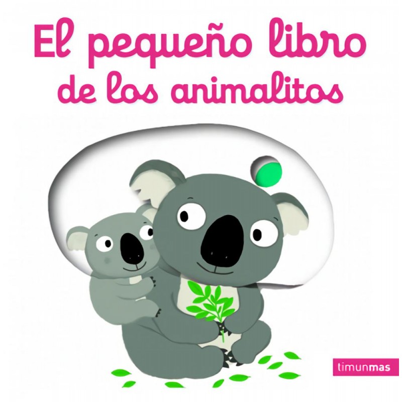 El pequeño libro de los animalitos El pequeño libro de los animalitos