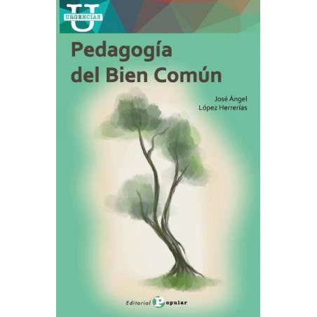 Pedagogía del Bien Común