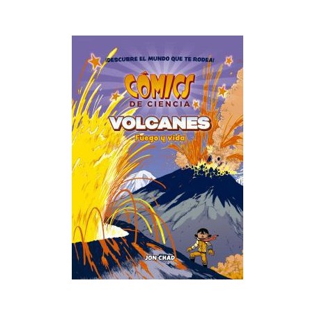 Cómics de ciencia  Volcanes  Fuego y vida