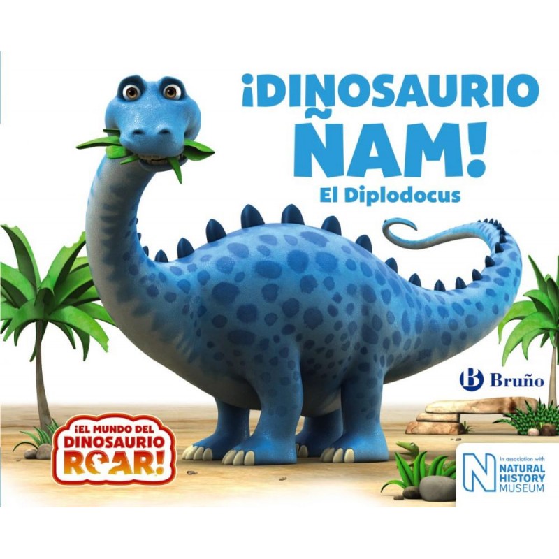 ¡Dinosaurio Ñam El diplodocus ¡Dinosaurio Ñam El diplodocus