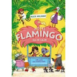Hotel flamingo 2  Ola de calor