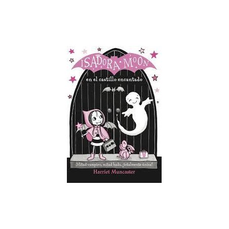 Isadora moon en el castillo encantado (Alfaguara) 