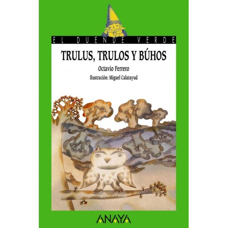 Trulus  trulos y búhos