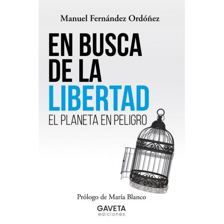 En busca de la libertad