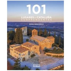 101 lugares de Cataluña sorprendentes