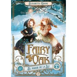 Fairy Oak 3  El poder de la luz