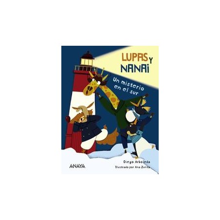 Lupas y Nanai  Un misterio en el sur