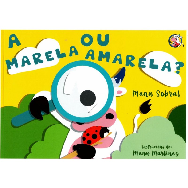 A marela ou amarela 