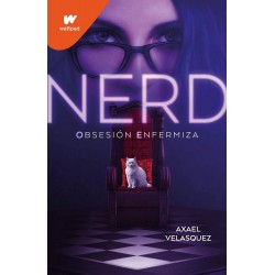 Nerd  Obsesión enfermiza