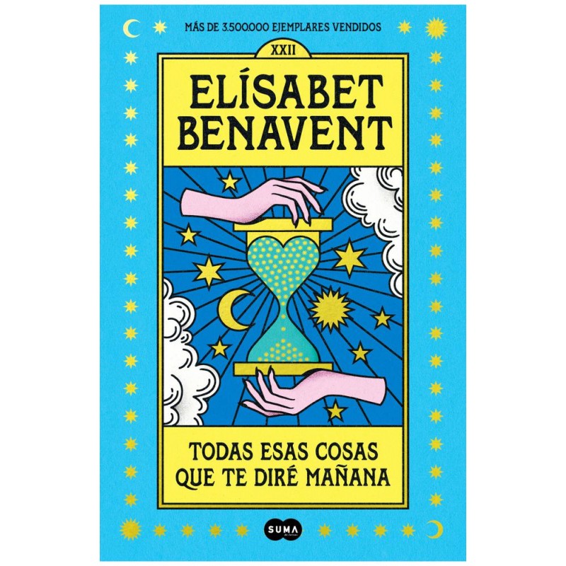 Todas esas cosas que te diré mañana Todas esas cosas que te diré mañana