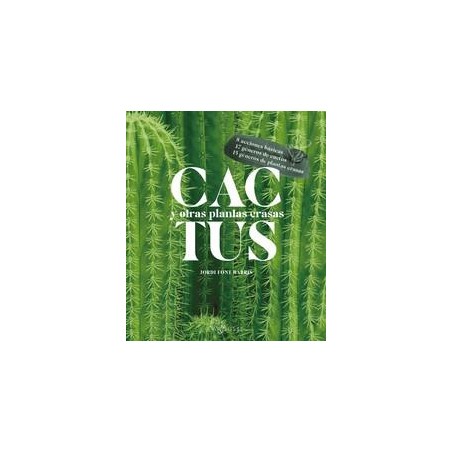 Cactus y otras plantas crasas