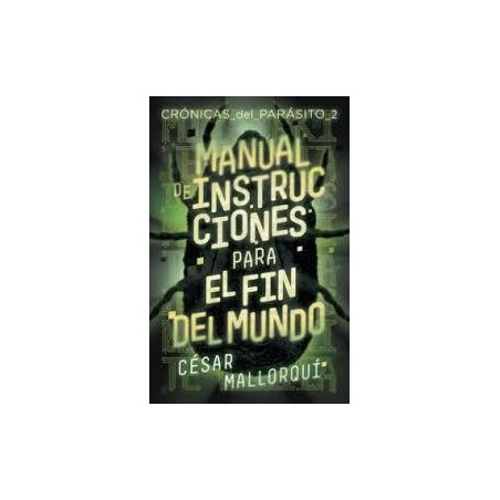 Manual de instrucciones para el fin del mundo (SM)