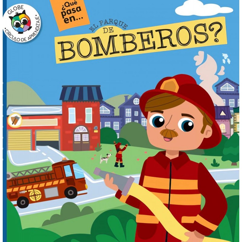 ¿Qué pasa en el parque de bomberos ¿Qué pasa en el parque de bomberos
