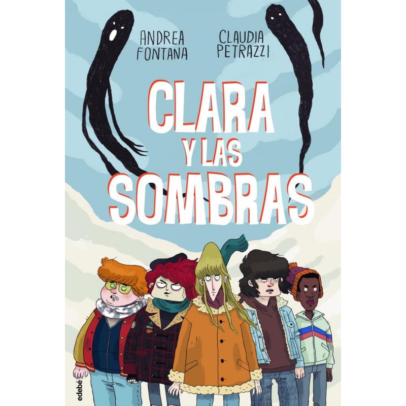 Clara y las sombras Clara y las sombras
