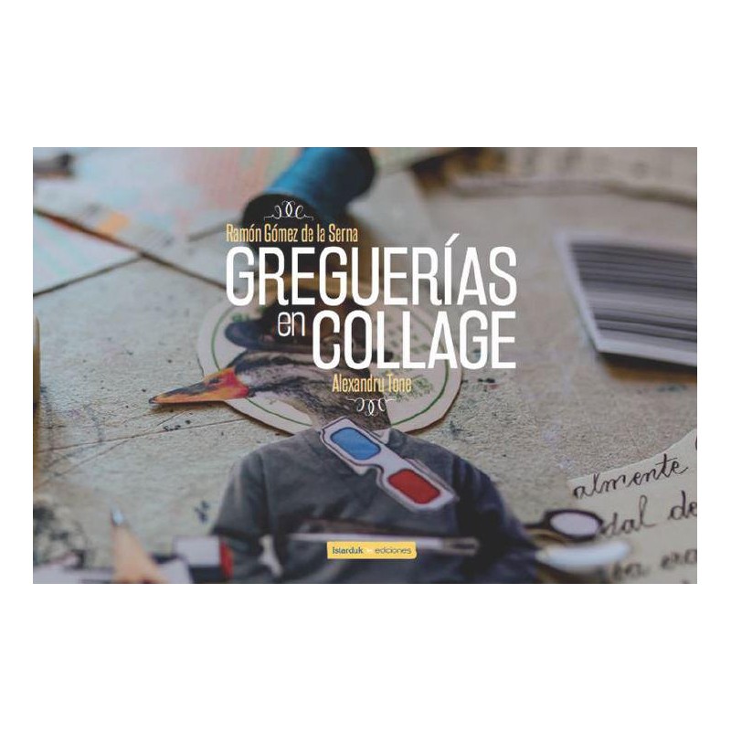 Greguerías en collage Greguerías en collage
