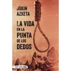 La vida en la punta de los dedos