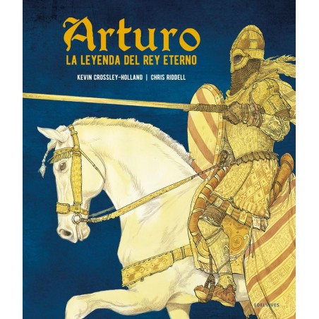 Arturo  La leyenda del rey eterno