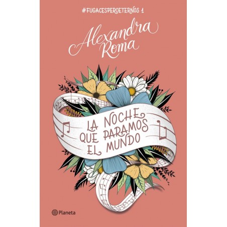 La noche que paramos el mundo