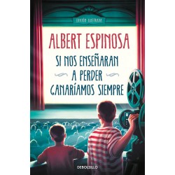 Si nos enseñaran a perder ganaríamos siempre