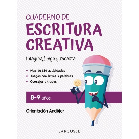 Cuaderno de escritura creativa 8-9 años